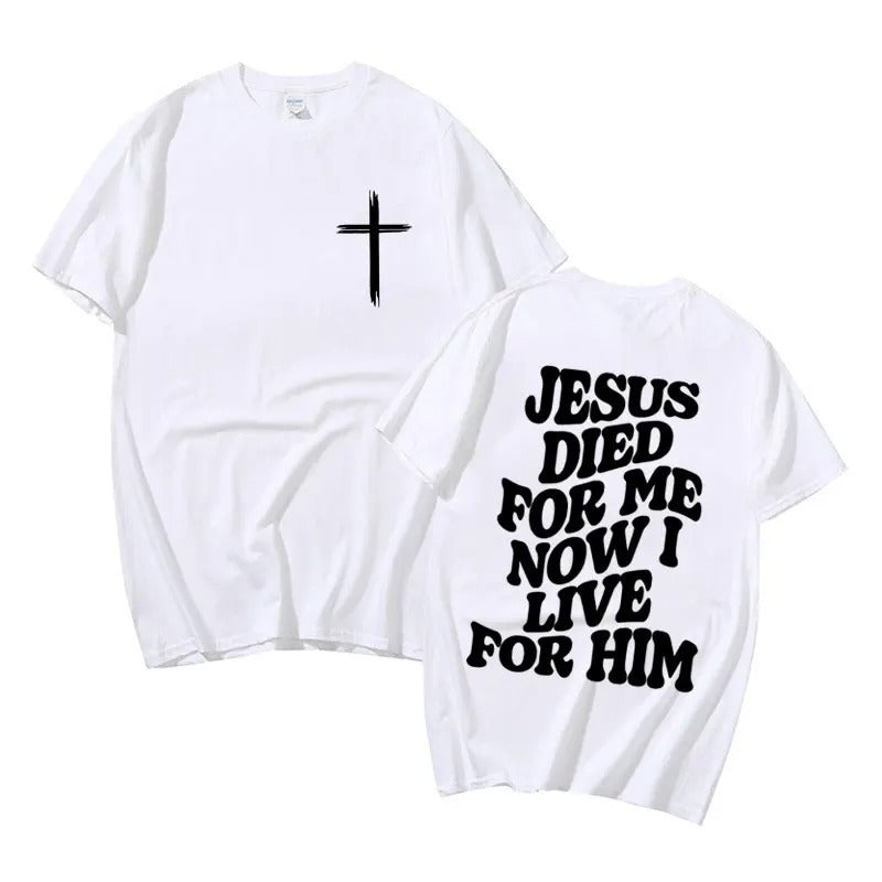 Jesus Died For Me - Unisex T