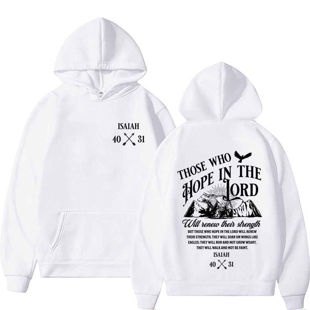 Hope In The Lord - Unisex Hoodie